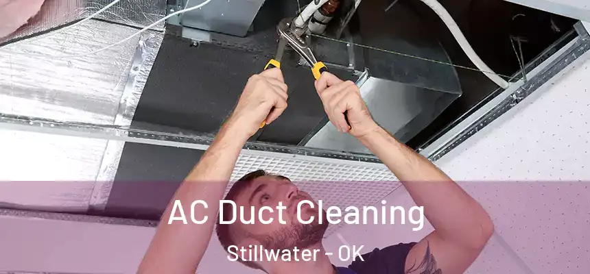  AC Duct Cleaning Stillwater - OK