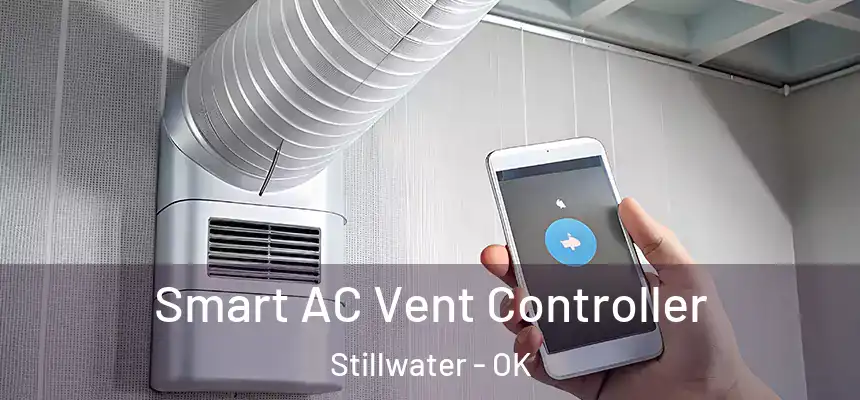  Smart AC Vent Controller Stillwater - OK